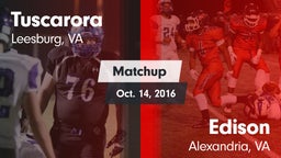 Matchup: Tuscarora vs. Edison  2016
