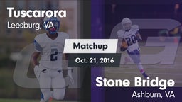 Matchup: Tuscarora vs. Stone Bridge  2016