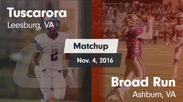 Matchup: Tuscarora vs. Broad Run  2016