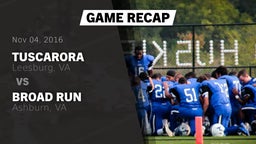 Recap: Tuscarora  vs. Broad Run  2016