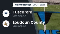 Recap: Tuscarora  vs. Loudoun County  2021