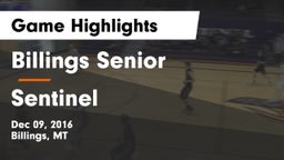 Billings Senior  vs Sentinel  Game Highlights - Dec 09, 2016