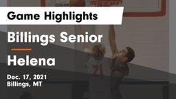 Billings Senior  vs Helena  Game Highlights - Dec. 17, 2021