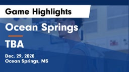 Ocean Springs  vs TBA Game Highlights - Dec. 29, 2020