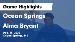 Ocean Springs  vs Alma Bryant  Game Highlights - Dec. 18, 2020