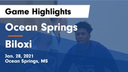 Ocean Springs  vs Biloxi  Game Highlights - Jan. 28, 2021