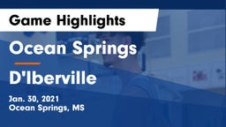 Ocean Springs  vs D'Iberville  Game Highlights - Jan. 30, 2021
