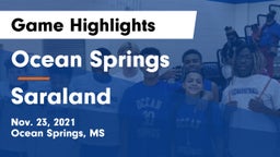 Ocean Springs  vs Saraland  Game Highlights - Nov. 23, 2021
