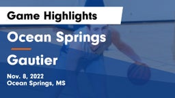 Ocean Springs  vs Gautier  Game Highlights - Nov. 8, 2022