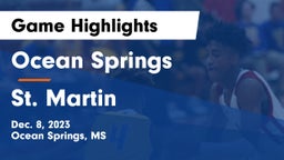 Ocean Springs  vs St. Martin  Game Highlights - Dec. 8, 2023
