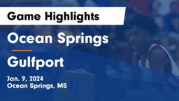 Ocean Springs  vs Gulfport  Game Highlights - Jan. 9, 2024