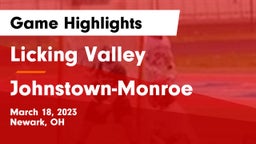 Licking Valley  vs Johnstown-Monroe  Game Highlights - March 18, 2023