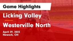 Licking Valley  vs Westerville North  Game Highlights - April 29, 2023