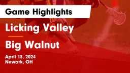 Licking Valley  vs Big Walnut  Game Highlights - April 13, 2024