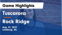Tuscarora  vs Rock Ridge Game Highlights - Aug. 27, 2019