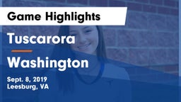 Tuscarora  vs Washington  Game Highlights - Sept. 8, 2019