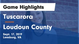 Tuscarora  vs Loudoun County  Game Highlights - Sept. 17, 2019