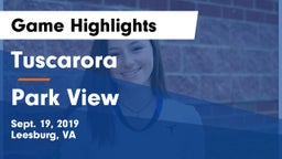 Tuscarora  vs Park View  Game Highlights - Sept. 19, 2019