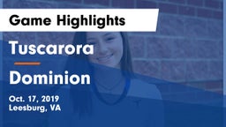 Tuscarora  vs Dominion  Game Highlights - Oct. 17, 2019