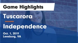 Tuscarora  vs Independence Game Highlights - Oct. 1, 2019