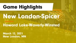 New London-Spicer  vs Howard Lake-Waverly-Winsted  Game Highlights - March 12, 2021