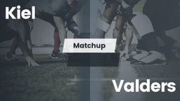 Matchup: Kiel  vs. Valders  2016