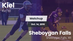 Matchup: Kiel  vs. Sheboygan Falls  2016