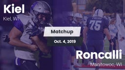 Matchup: Kiel  vs. Roncalli  2019