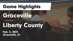Graceville  vs Liberty County   Game Highlights - Feb. 3, 2023