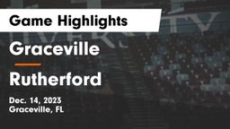 Graceville  vs Rutherford  Game Highlights - Dec. 14, 2023