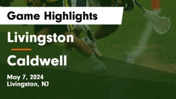 Livingston  vs Caldwell Game Highlights - May 7, 2024