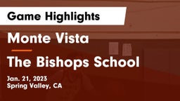 Monte Vista  vs The Bishops School Game Highlights - Jan. 21, 2023