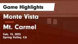 Monte Vista  vs Mt. Carmel  Game Highlights - Feb. 15, 2023