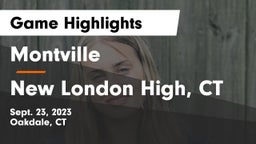 Montville  vs New London High, CT Game Highlights - Sept. 23, 2023