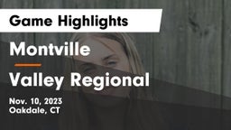 Montville  vs Valley Regional  Game Highlights - Nov. 10, 2023