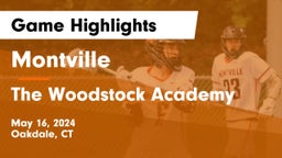 Montville  vs The Woodstock Academy Game Highlights - May 16, 2024