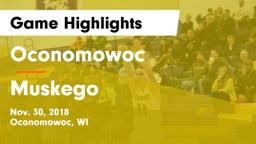 Oconomowoc  vs Muskego  Game Highlights - Nov. 30, 2018