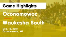 Oconomowoc  vs Waukesha South  Game Highlights - Dec. 18, 2018