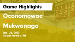 Oconomowoc  vs Mukwonago  Game Highlights - Jan. 24, 2023