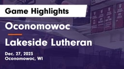 Oconomowoc  vs Lakeside Lutheran  Game Highlights - Dec. 27, 2023