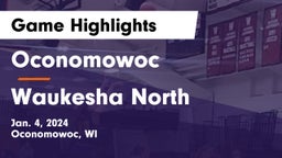 Oconomowoc  vs Waukesha North Game Highlights - Jan. 4, 2024