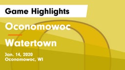 Oconomowoc  vs Watertown  Game Highlights - Jan. 14, 2020