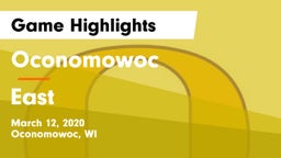 Oconomowoc  vs East  Game Highlights - March 12, 2020