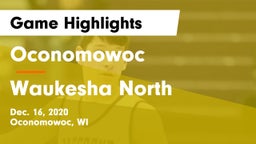 Oconomowoc  vs Waukesha North Game Highlights - Dec. 16, 2020