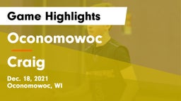 Oconomowoc  vs Craig  Game Highlights - Dec. 18, 2021