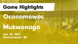 Oconomowoc  vs Mukwonago  Game Highlights - Jan. 28, 2022