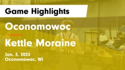 Oconomowoc  vs Kettle Moraine  Game Highlights - Jan. 3, 2023