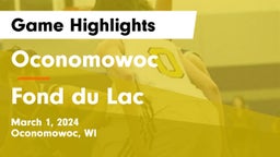 Oconomowoc  vs Fond du Lac  Game Highlights - March 1, 2024