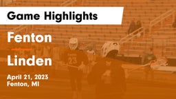 Fenton  vs Linden  Game Highlights - April 21, 2023