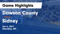 Dawson County  vs Sidney  Game Highlights - Jan 6, 2017